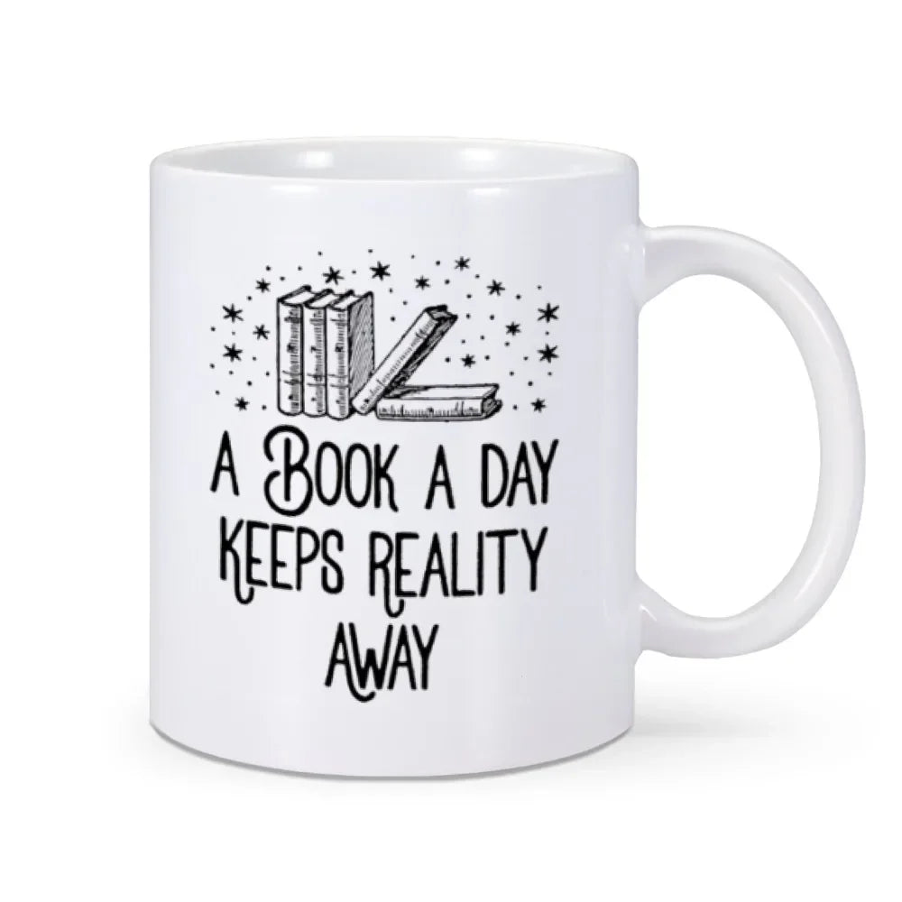 A Book A Day Keeps Reality Away Mug